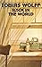 Back in the World by Tobias Wolff Back in the World by Tobias Wolff