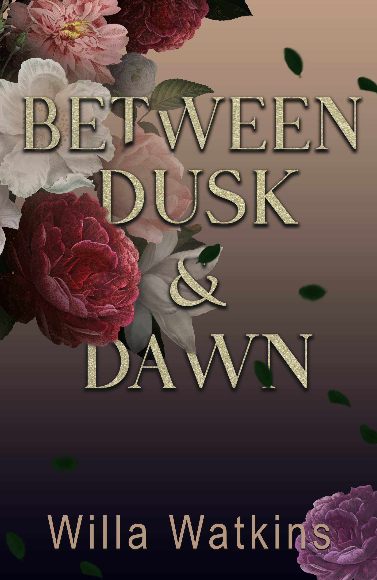 Between Dusk & Dawn (Rosavale, #1)