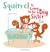 Squirrel is Going to Be a Big Sister by Sam Loman