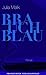 Brauch Blau