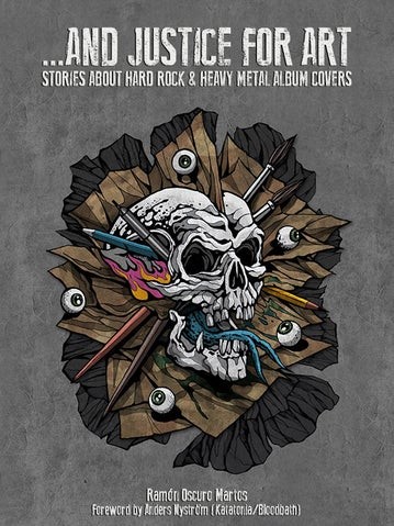 ...And Justice For Art: Stories About Heavy Metal Album Covers - Volume 3 (Paperback)