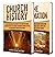 History of the Church: A Captivating Guide to the History of the Christian Church and Events Such as the Crusades, Missionary Journeys of Paul, Conversion ... and Reformation (Church History)