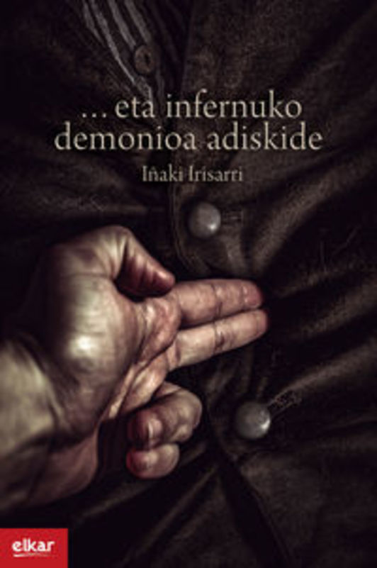 ... eta infernuko demonioa adiskide (Paperback)