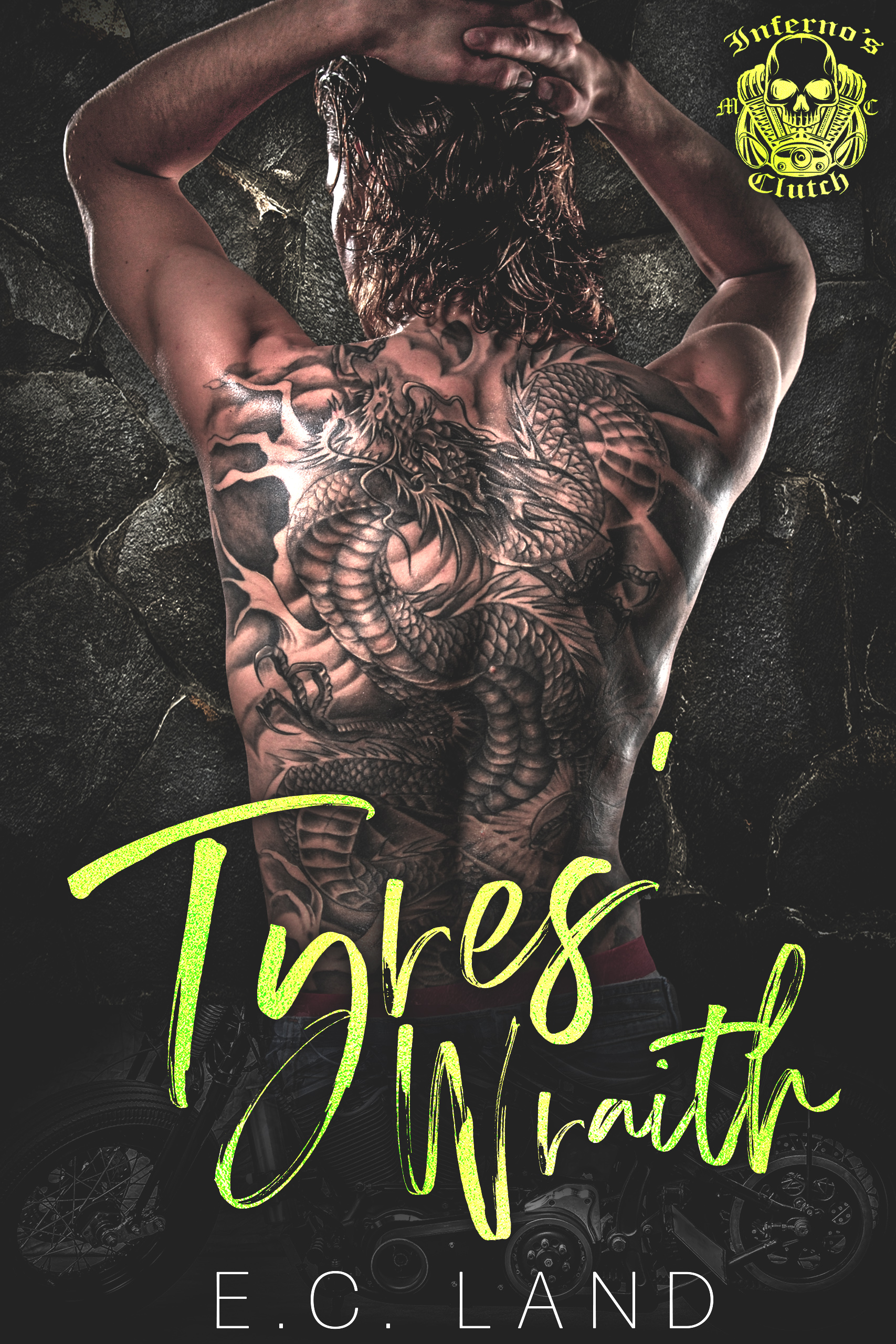 Tyres' Wraith (Inferno's Clutch MC, #9)