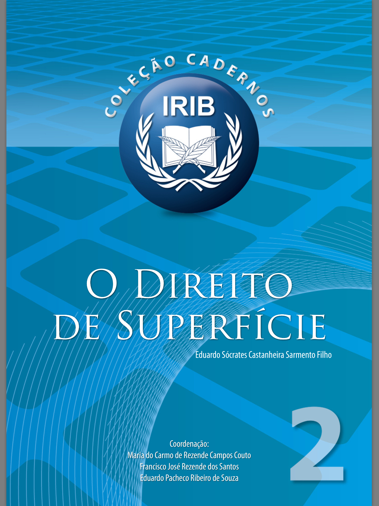 O Direito de Superfície (Paperback)