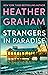 Strangers in Paradise by Heather    Graham