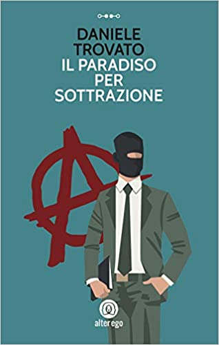 Il paradiso per sottrazione (Paperback)