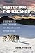 Restoring the Balance: What Wolves Tell Us about Our Relationship with Nature
