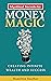 Mystical Secrets to Money M...