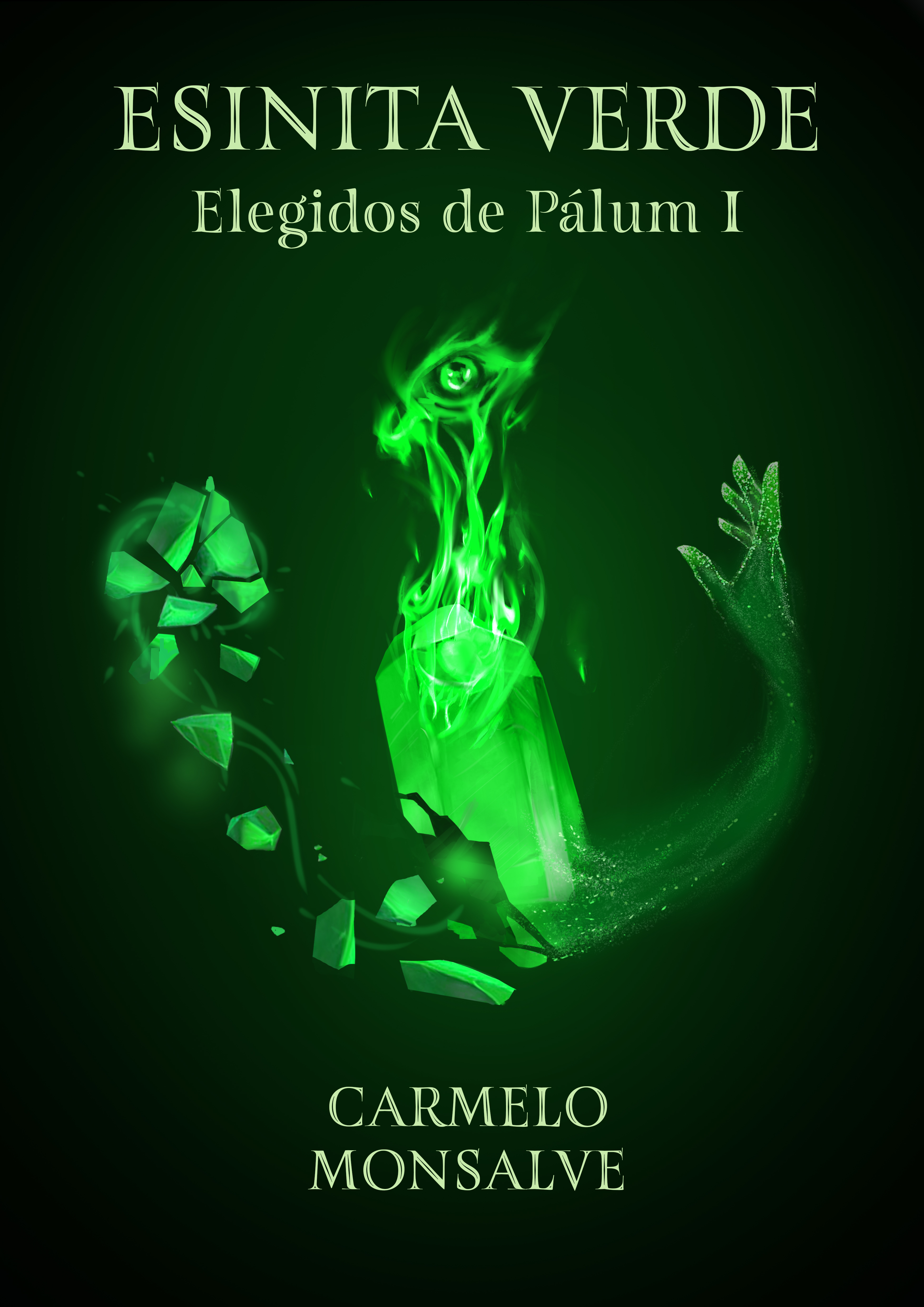Esinita verde (Elegidos de Pálum #1)