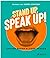 Stand up, Speak up! - Große Reden kluger Frauen by Kübra Gümüşay