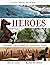 Heroes: Incredible true stories of courageous animals (Survivors series)