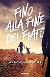 Fino alla fine de...
