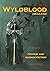 Wyldblood Magazine #2
