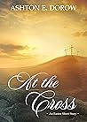 At the Cross: An ...