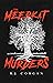 The Meerkat Murders by RJ Corgan