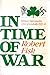 In Time of War: Ireland, Ulster, and the Price of Neutrality, 1939-1945