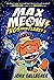 Max Meow Book 3 by John   Gallagher