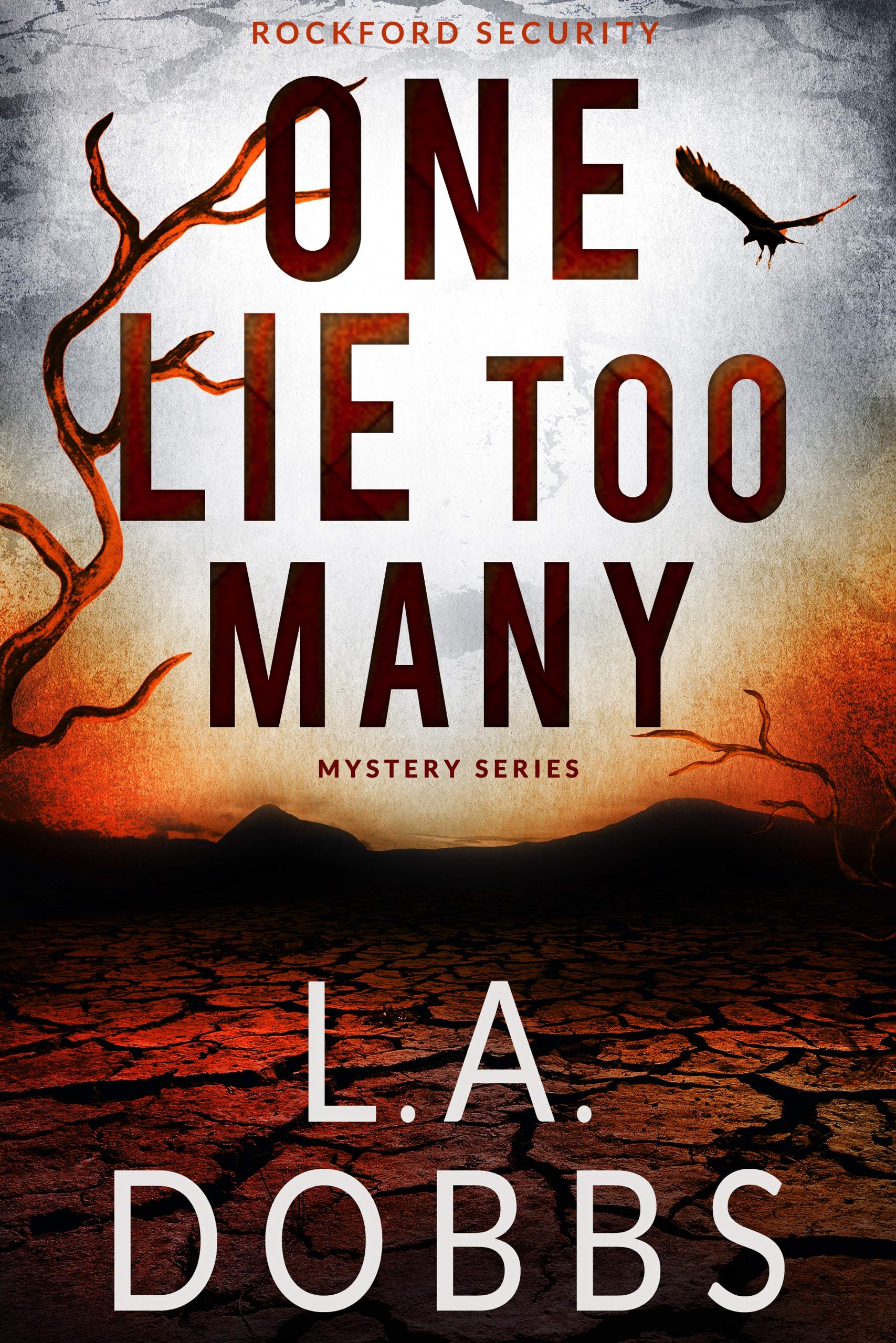 One Lie Too Many (Rockford Security #1)