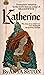Katherine by Anya Seton Katherine by Anya Seton