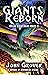 Giants Reborn (Kaiju Overlords Book 2)