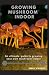 Growing Mushroom Indoor