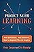 Project Based Learning: Real Questions. Real Answers. How to Unpack PBL and Inquiry