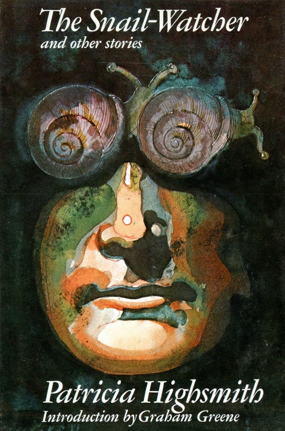 The Snail-Watcher and Other Stories
