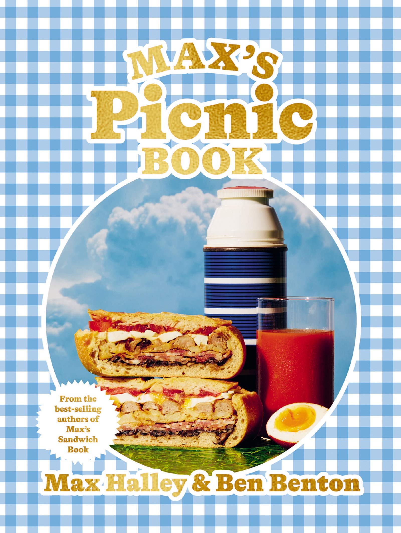 Max’s Picnic Book: An Ode to the Art of Eating Outdoors, From the Authors of Max's Sandwich Book (Kindle Edition)