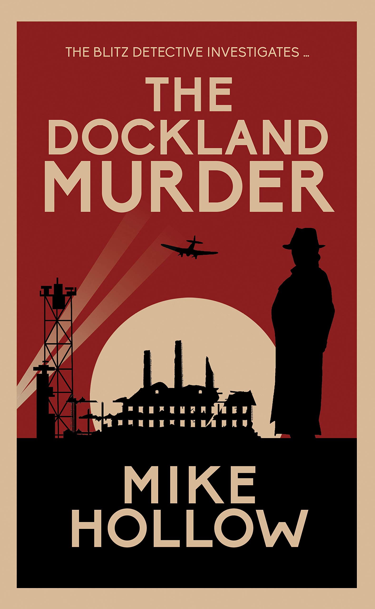 The Dockland Murder (The Blitz Detective #5)