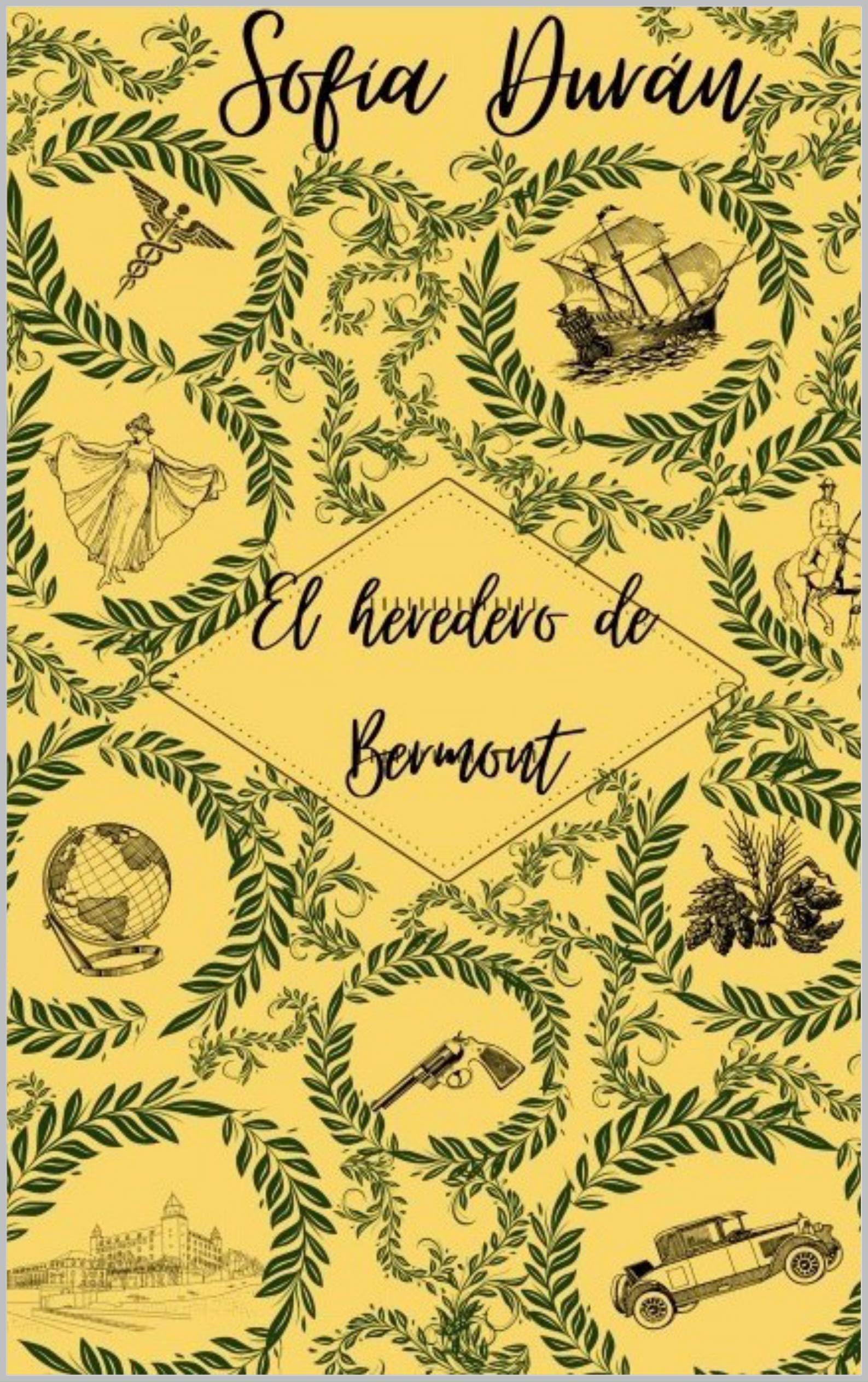 El heredero de Bermont: Los Wellington 1 (Spanish Edition)
