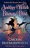 Another Witch Bites the Dust by Carolyn Ridder Aspenson