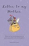 Letter to My Mother