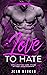 Love To Hate (Charmed #4)