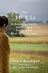 The Five Ls by Shawn Banzhaf