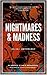 Nightmares & Madness: An [A...