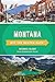 Montana Off the Beaten Path...
