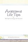 Awesome Life Tips...