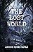 The Lost World: Original Classics and Annotated