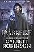 Darkfire: A Book of Underrealm (The Nightblade Epic) (Volume 3)