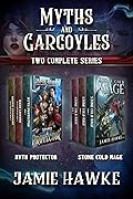 Myths and Gargoyles: The Complete Series Omnibus - Fantasy LitRPG