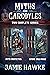 Myths and Gargoyles: The Co...