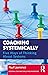 Coaching Systemically by Paul Lawrence