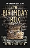 The Birthday Box by Thomas  Holladay