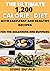THE ULTIMATE 1,200 CALORIE DIET: THE COMPREHENSIVE CALORIE DIET COOKBOOK FOR THE BEGINNERS AND DIET WITH EASY,FAST AND HEALTHY RECIPES