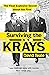 Surviving the Krays: The Final Explosive Secret about the Krays