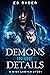 Demons in the Details (Wish...