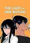 The Lady and Her Butler by NOT A BOOK