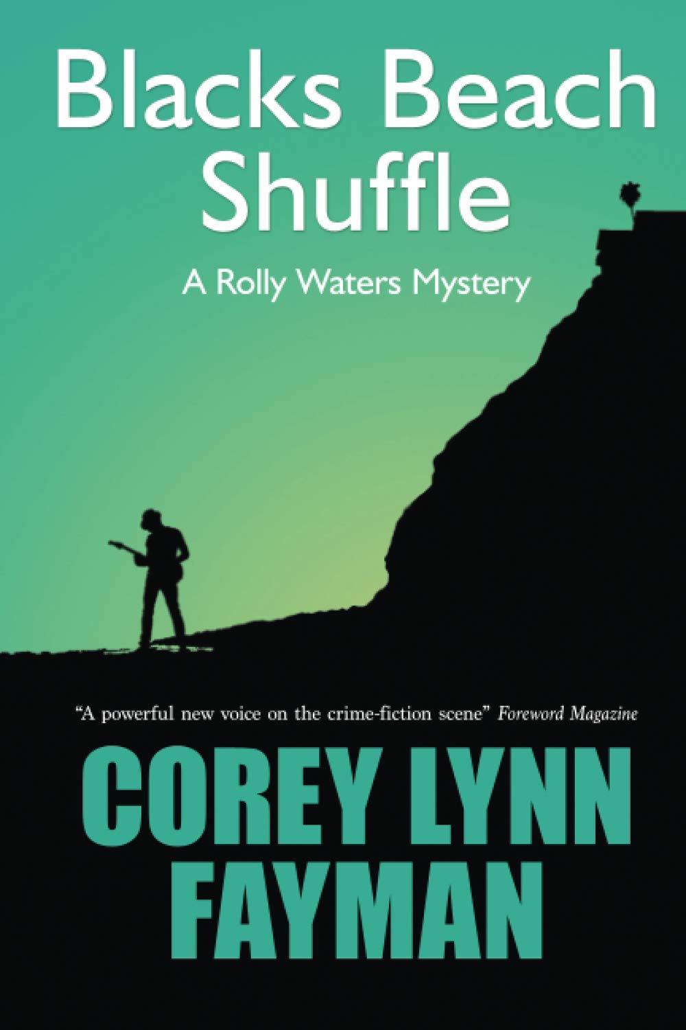 Black's Beach Shuffle: A Rolly Waters Mystery (Paperback)