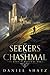 The Seekers of Chashmal (Ei...